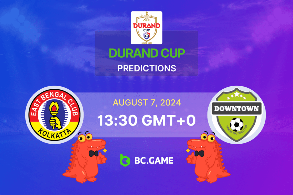 Match prediction for the East Bengal vs Downtown Heroes game at Durand Cup 2024.