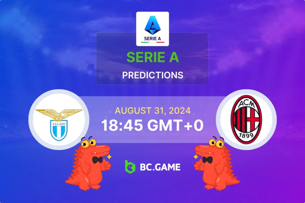 Lazio vs AC Milan Prediction, Odds, Betting Tips – Serie A