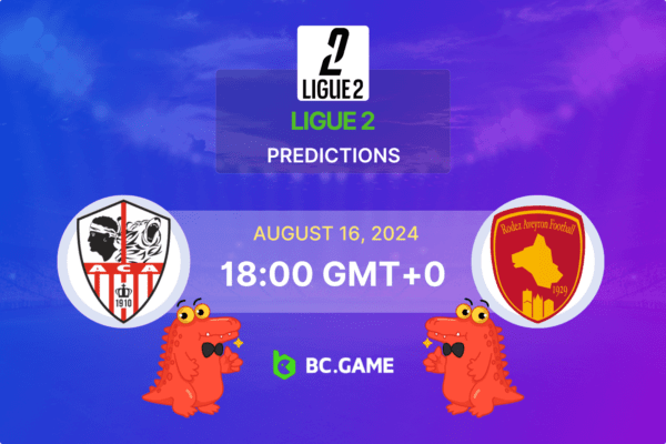 AC Ajaccio vs Rodez Aveyron Prediction, Odds, Betting Tips – Ligue 2