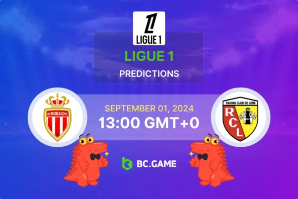 Monaco vs Lens Prediction, Odds, Betting Tips – Ligue 1