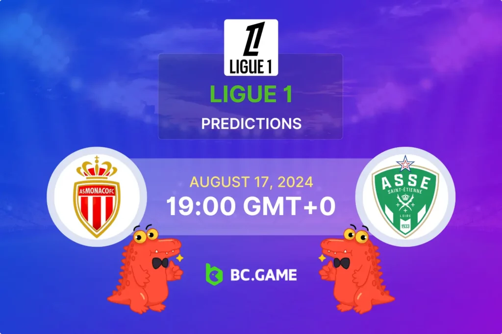 Monaco vs St Etienne: Expert Predictions & Match Insights.