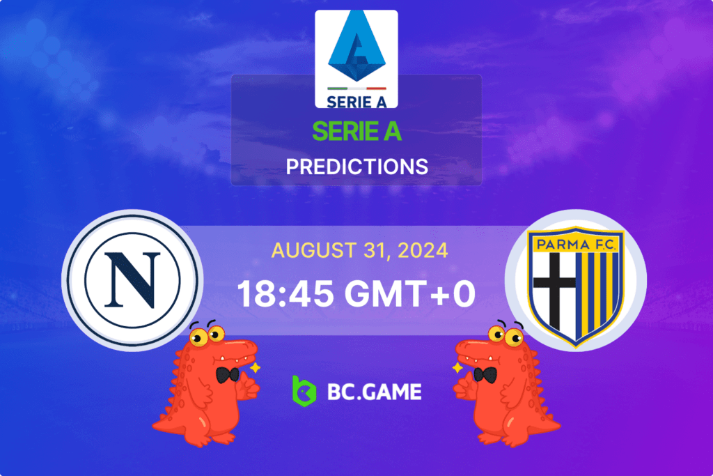 Match prediction for the Napoli vs Parma game at Serie A 2024.