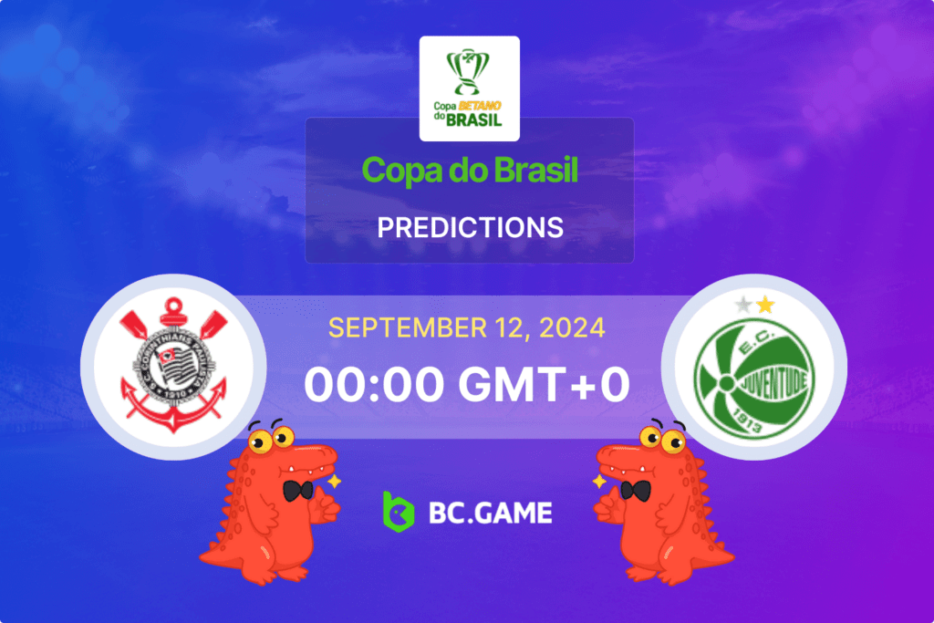 Match prediction for the Corinthians vs Juventude game at Copa do Brasil 2024