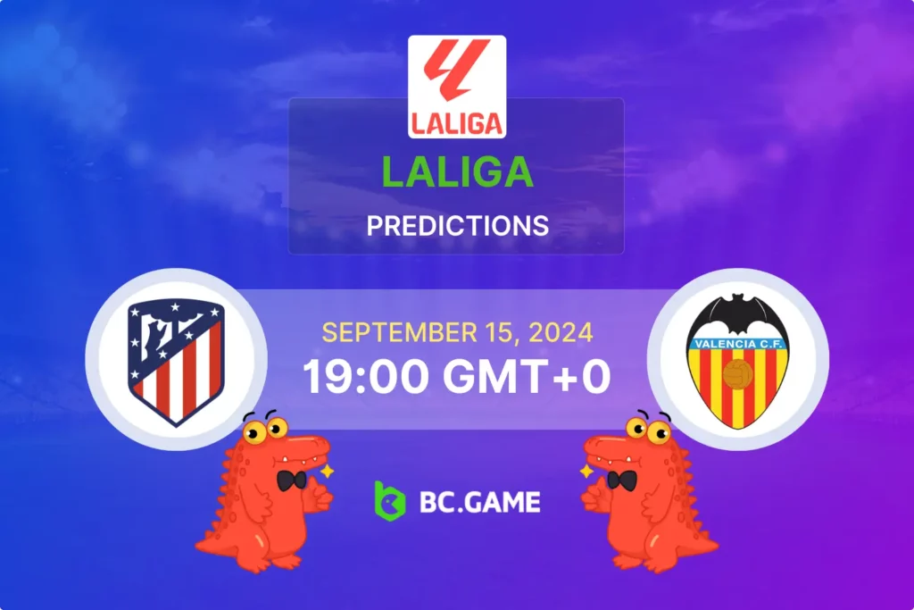 Atletico Madrid vs Valencia Prediction, Betting Odds, and Key Insights for La Liga.