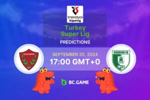 Hatayspor vs Bodrumspor Prediction, Odds, Betting Tips – Turkish Super Lig 20/09/2024