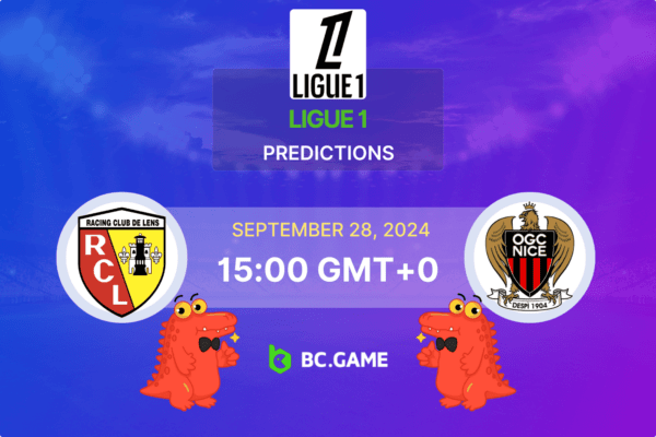 Lens vs Nice Prediction, Odds, Betting Tips – Ligue 1 28/09/2024