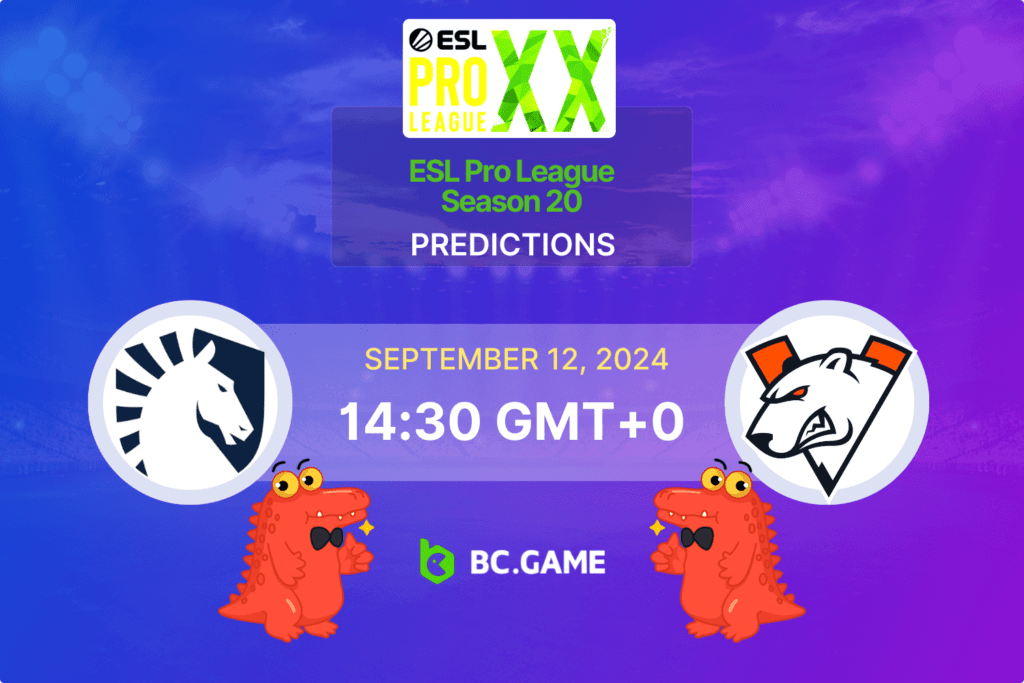 Match prediction for the Team Liquid vs Virtus.pro game at ESL Pro League Season 20 2024.