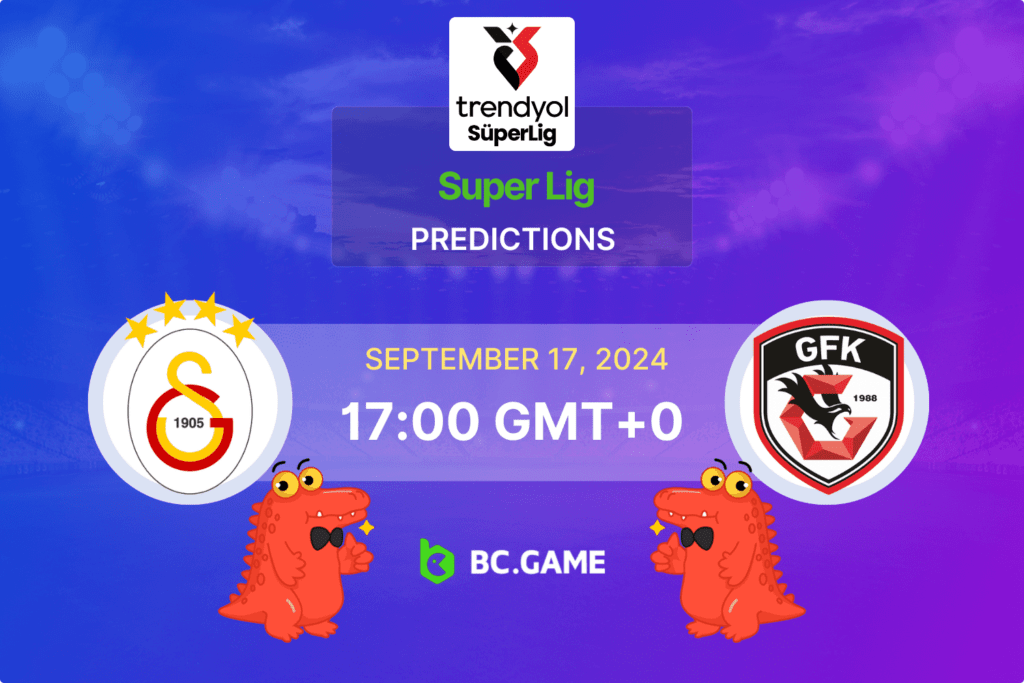 Match prediction for the Galatasaray vs Gaziantep game at Turkish Super Lig 2024.