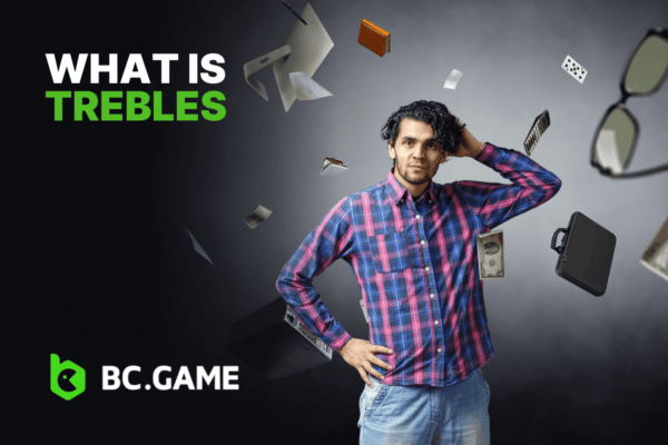 What Does Trebles Mean In Betting