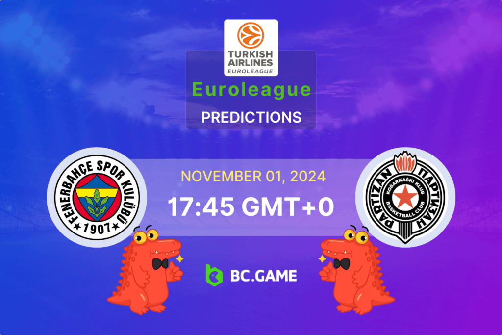 Match prediction for the Fenerbahce vs Partizan game at EuroLeague 2024.