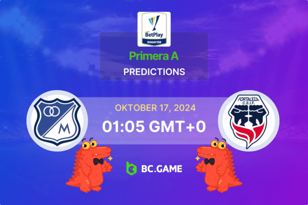 Millonarios vs Fortaleza Prediction, Odds, Betting Tips – Primera A Clausura 17/10/2024