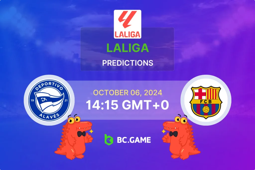 Deportivo Alaves vs Barcelona Prediction, Odds, Betting Tips – LaLiga 06/10/2024