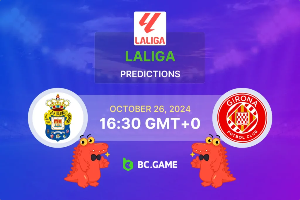 Las Palmas vs Girona Prediction: Expert Betting Tips, Odds & Insights for La Liga Clash on October 26, 2024.