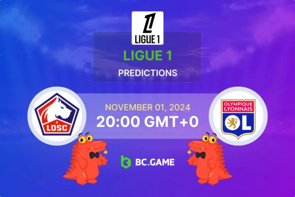 Lille vs Lyon Prediction, Odds, Betting Tips – Ligue 1 01/11/2024