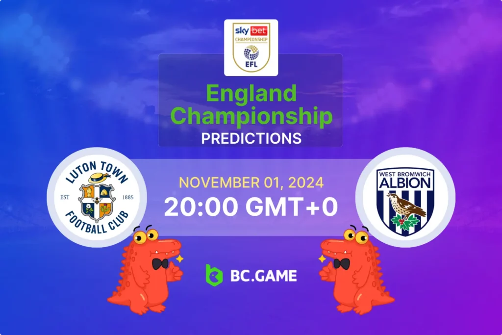 Betting Analysis for Luton Town vs West Brom in the Championship.