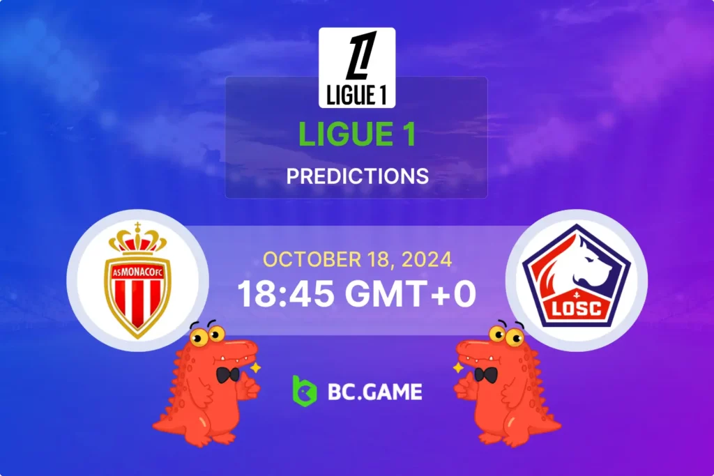 Monaco vs Lille: Betting Tips and Match Insights for Ligue 1 Clash.