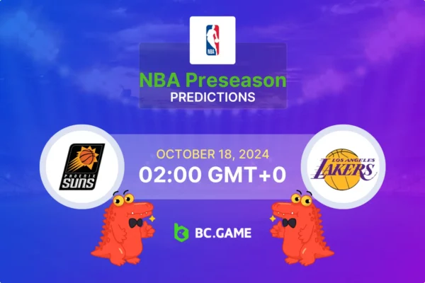 Phoenix Suns vs Los Angeles Lakers Prediction, Odds, Betting Tips – NBA Pre-Season 18/10/2024