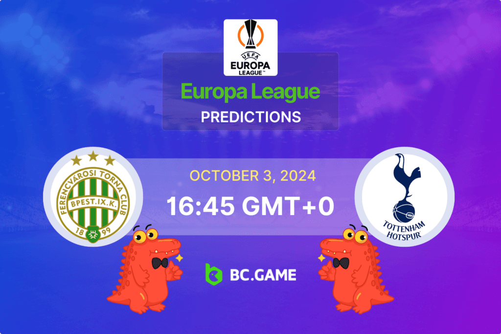 Match prediction for the Ferencvaros vs Tottenham Hotspur game at Europa League 2024.