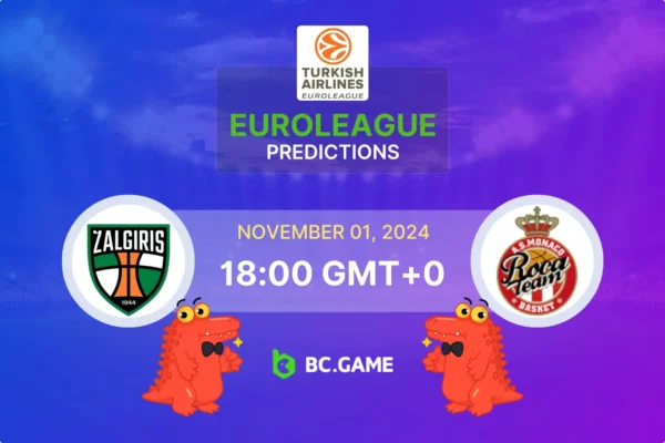 Zalgiris vs Monaco Prediction, Odds, Betting Tips – EuroLeague 01/11/2024