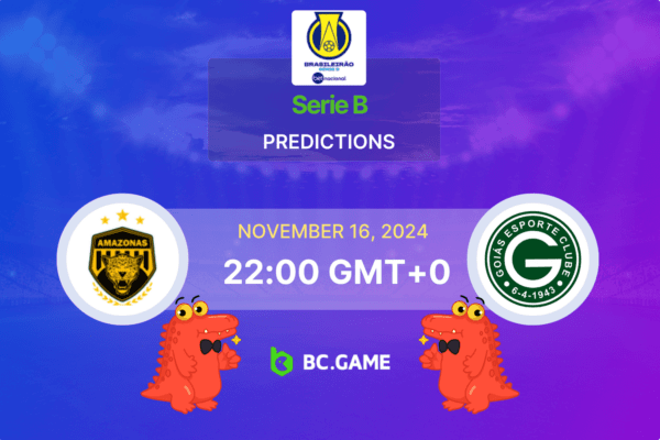 Amazonas vs Goias Prediction, Odds, Betting Tips – Serie B 16/11/2024