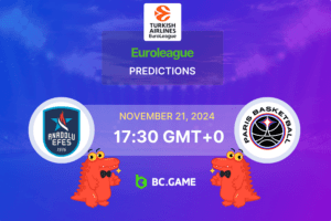 Anadolu Efes vs Paris Prediction, Odds, Betting Tips – EuroLeague 21/11/2024