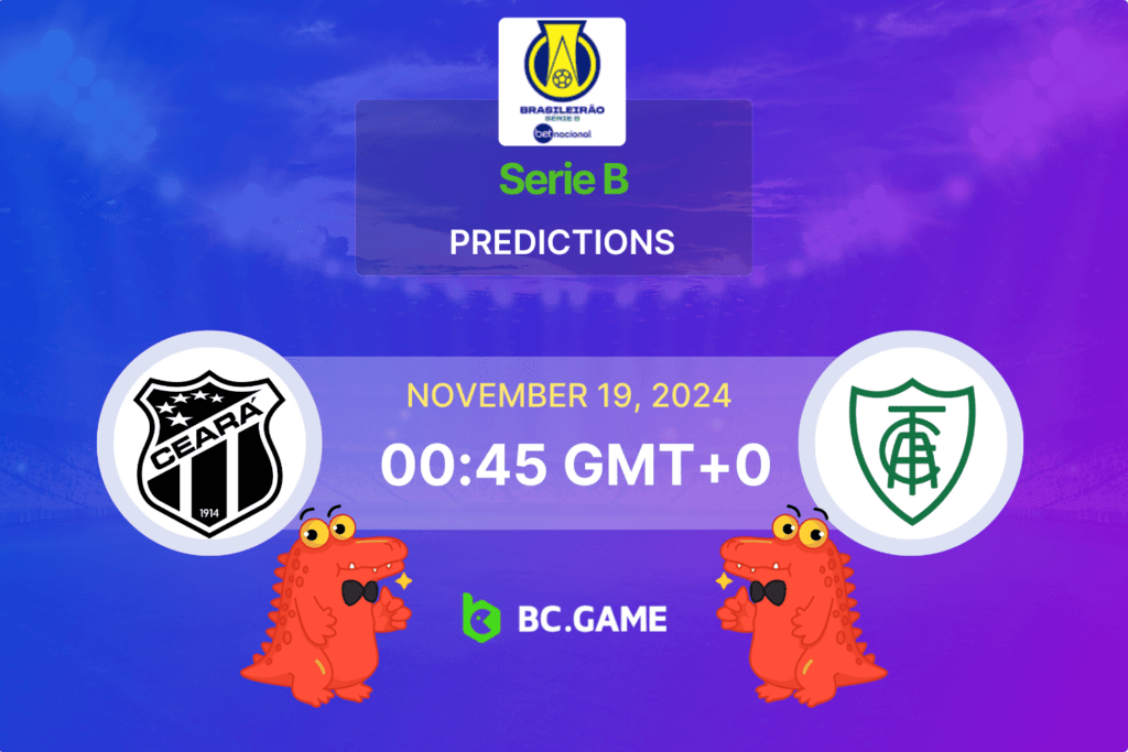 Match prediction for the Ceara vs America MG game at Seria B 2024.