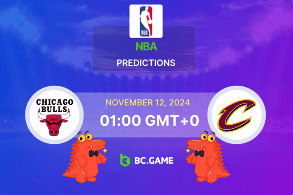 Chicago Bulls – Cleveland Cavaliers: Previsão, Probabilidades, Dicas de Apostas – NBA, 12/11/2024