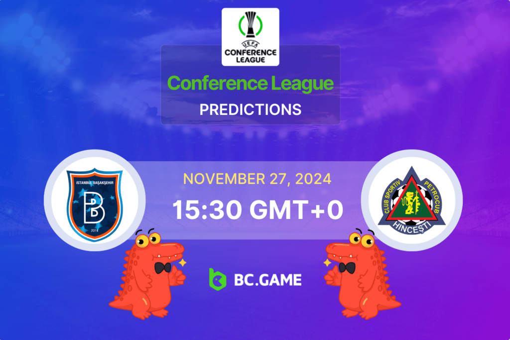 Match prediction for the İstanbul Başakşehir vs Petrocub Hîncești game at UEFA Conference League 2024.