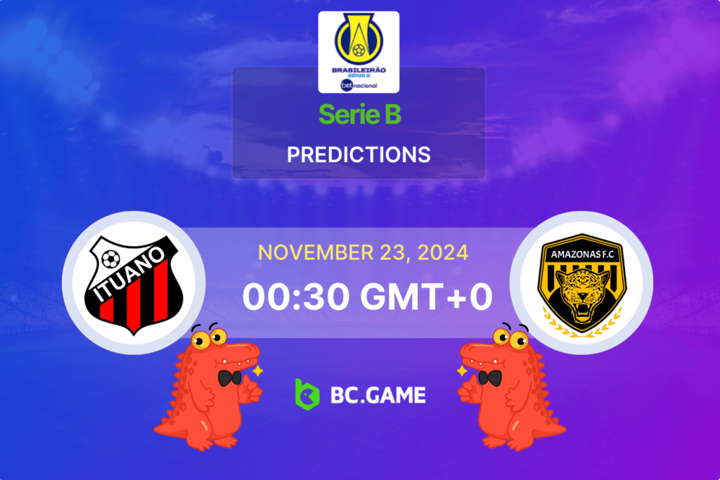 Match prediction for the Ituano vs Amazonas game in Serie B 2024.