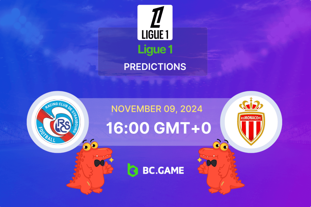 Match prediction for the Strasbourg vs Monaco game in Ligue 1, 2024.