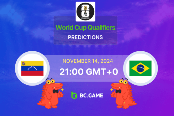 Venezuela vs Brazil Prediction, Odds, Betting Tips – World Cup Qualifiers 14/11/2024