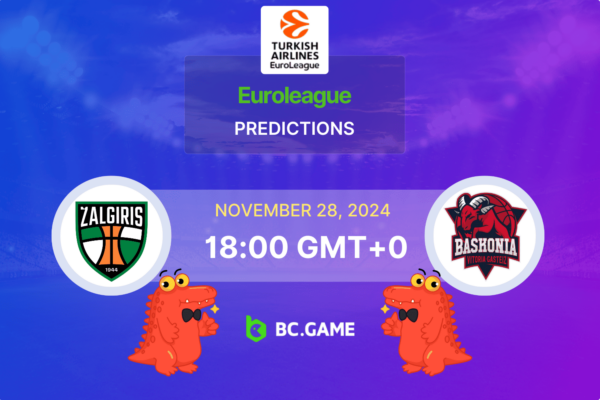 Zalgiris Kaunas vs Baskonia Prediction, Odds, Betting Tips – EuroLeague 28/11/2024