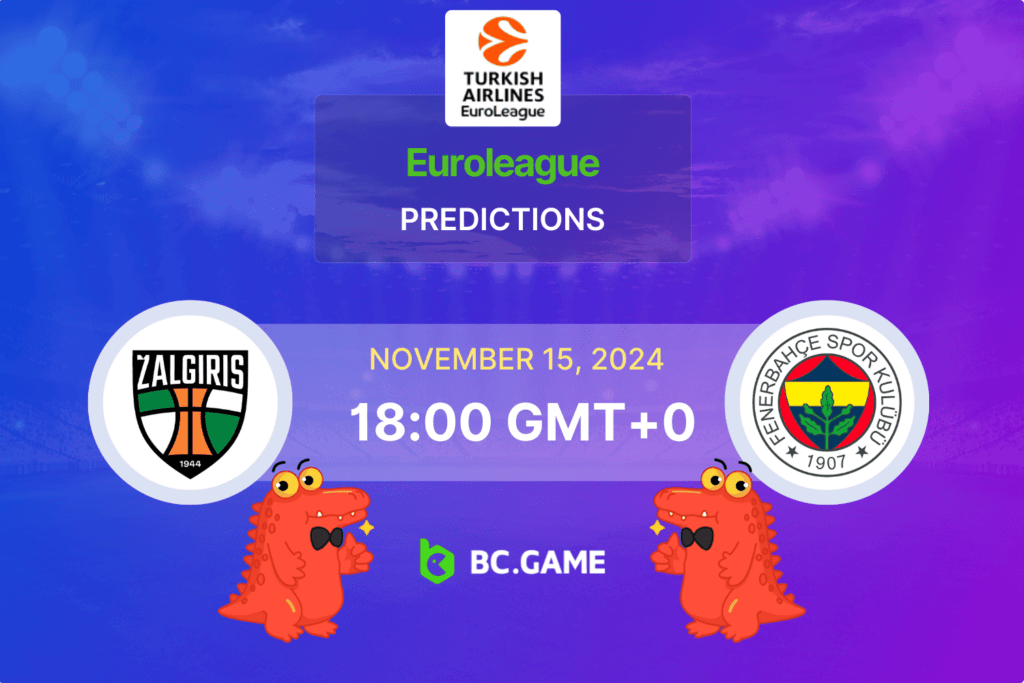 Match prediction for the Zalgiris Kaunas vs Fenerbahce game at EuroLeague 2024.