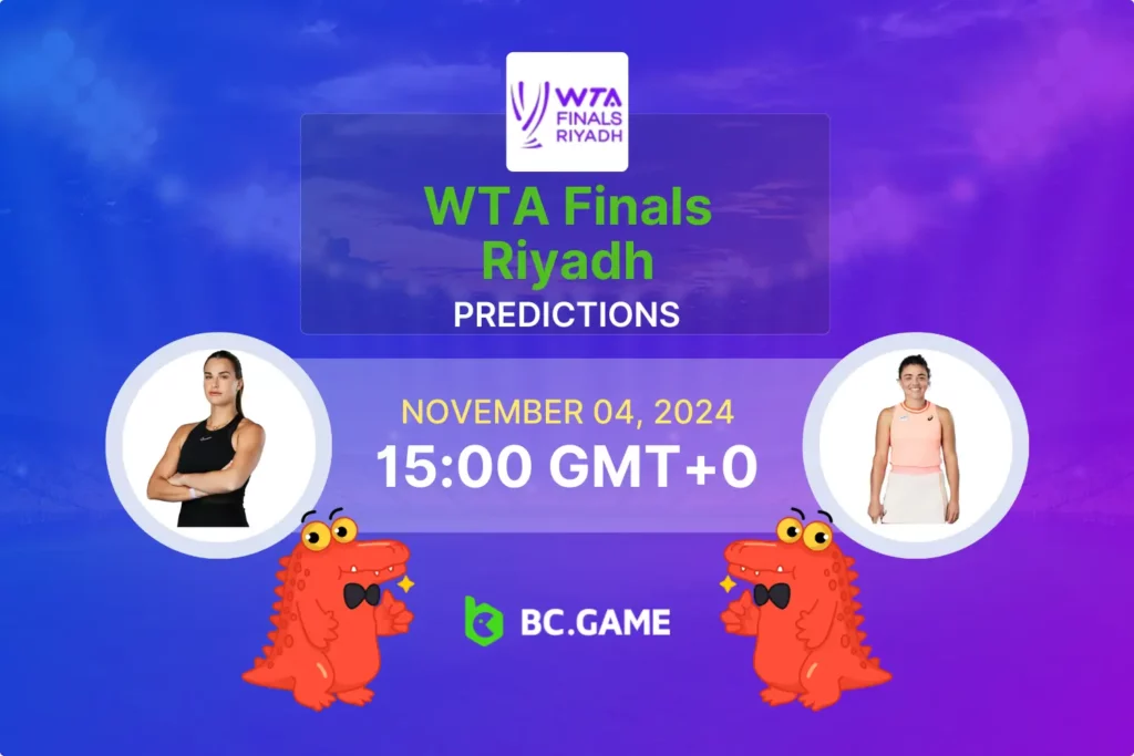 Sabalenka vs Paolini Prediction & Betting Tips - WTA Finals.