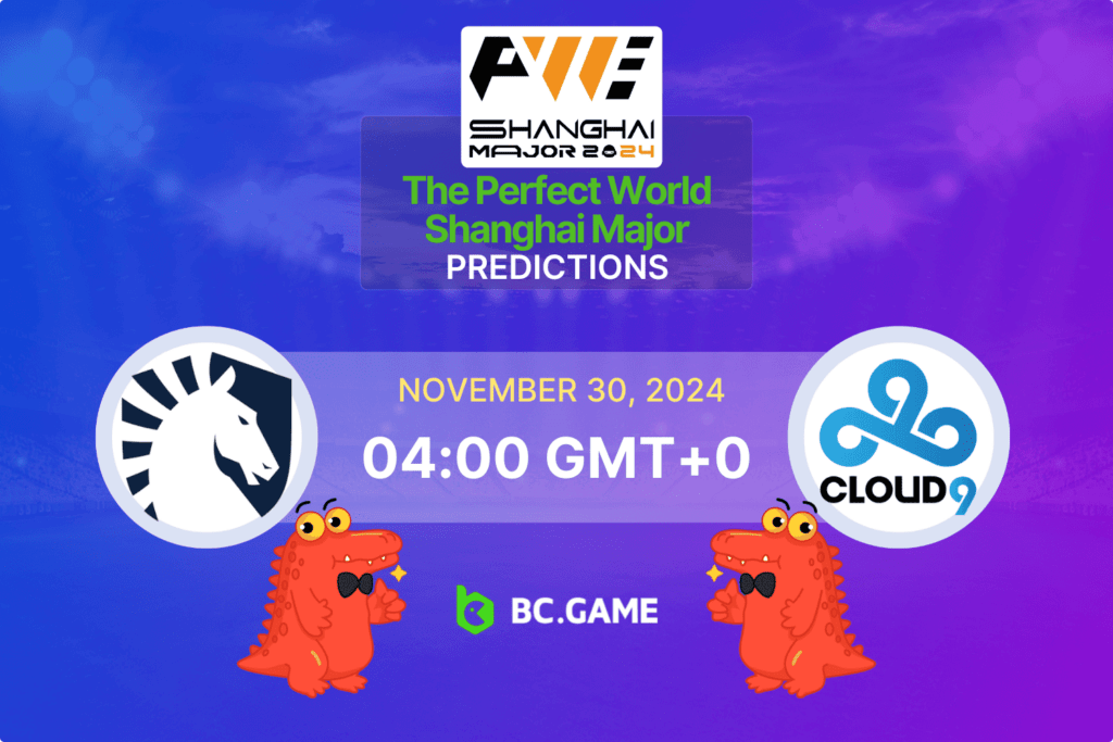 Match prediction for the Team Liquid vs Cloud9 game at the Perfect World Shanghai Major 2024.