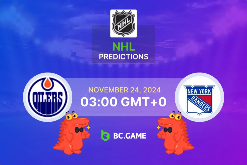 Edmonton Oilers vs New York Rangers Match Preview & Betting Tips.