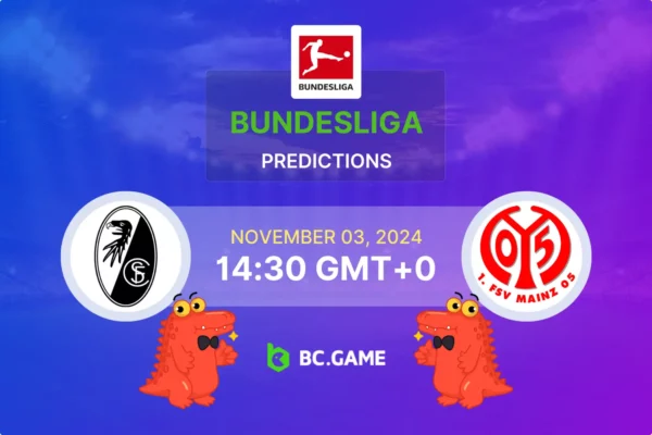 Freiburg vs Mainz 05 Prediction, Odds, Betting Tips – Bundesliga 03/11/2024