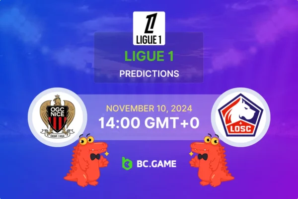 Nice vs Lille Prediction, Odds, Betting Tips – Ligue 1 10/11/2024