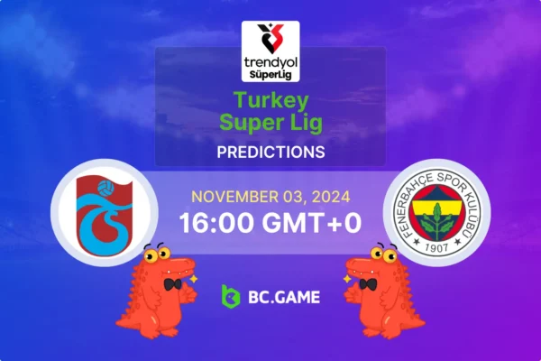 Trabzonspor vs Fenerbahce (2:3): Turkey Super Lig 03/11/2024