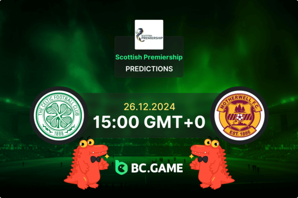 Celtic vs Motherwell Prediction, Odds, Betting Tips – Scottish Premiership, 26/12/2024