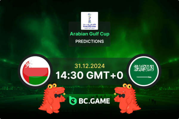 Oman vs Saudi Arabia Prediction, Odds, Betting Tips – Arabian Gulf Cup 31/12/2024