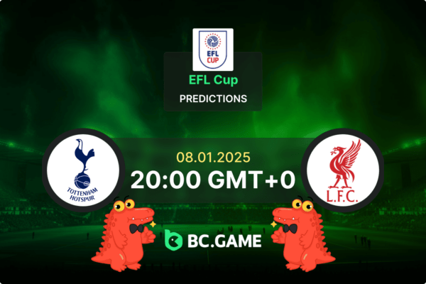 Tottenham vs Liverpool Prediction, Odds, Betting Tips – EFL Cup 08/01/2025