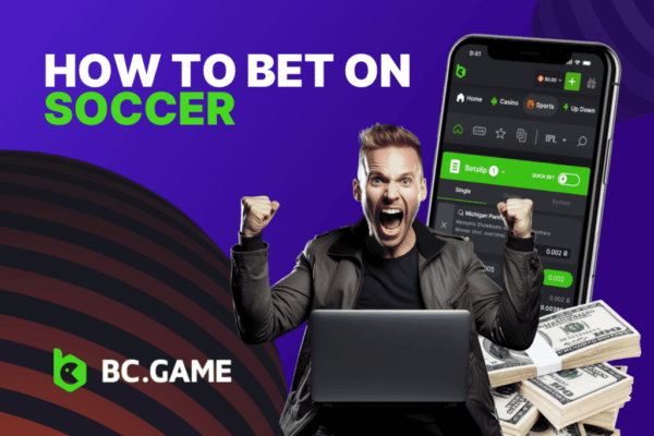 How to Bet on Soccer at BC.Game