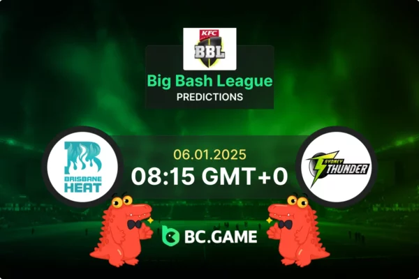 Brisbane Heat vs Sydney Thunder Prediction, Odds, Betting Tips – Big Bash League 06/01/2025