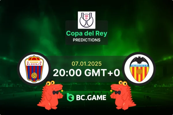 Eldense vs Valencia Prediction, Odds, Betting Tips – Copa del Rey 07/01/2025