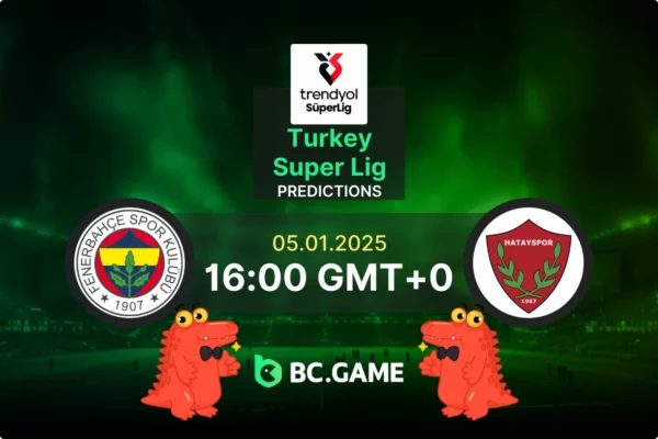 Fenerbahce vs Hatayspor Prediction, Odds, Betting Tips – Super Lig 05/01/2025