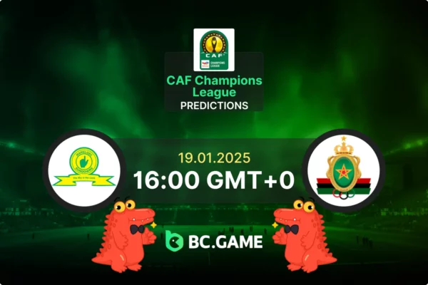 Mamelodi Sundowns vs AS Far Rabat Prediction, Odds, Betting Tips – CAF Champions League 19/01/2025