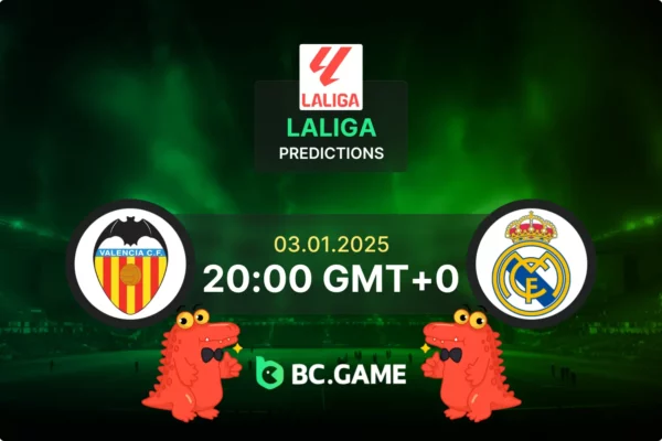 Valencia vs Real Madrid Prediction, Odds, Betting Tips – La Liga 03/01/2025