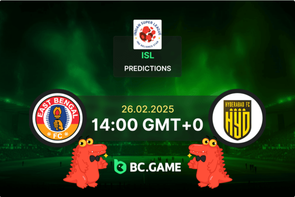 East Bengal vs Hyderabad Prediction, Odds, Betting Tips – ISL 26/02/2025