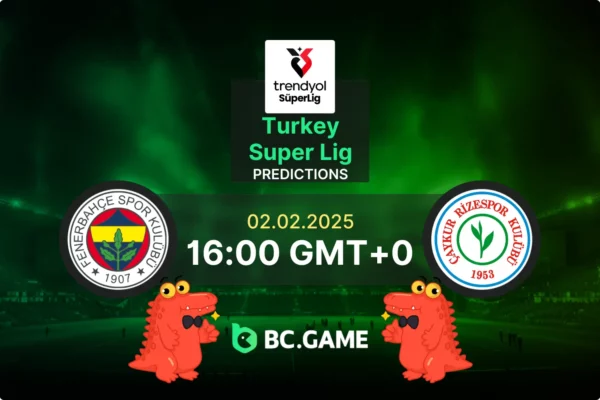 Fenerbahce vs Caykur Rizespor Prediction, Odds, Betting Tips – Turkish Super Lig 02/02/2025